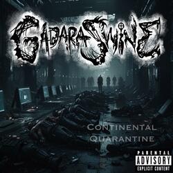 Continental Quarantine