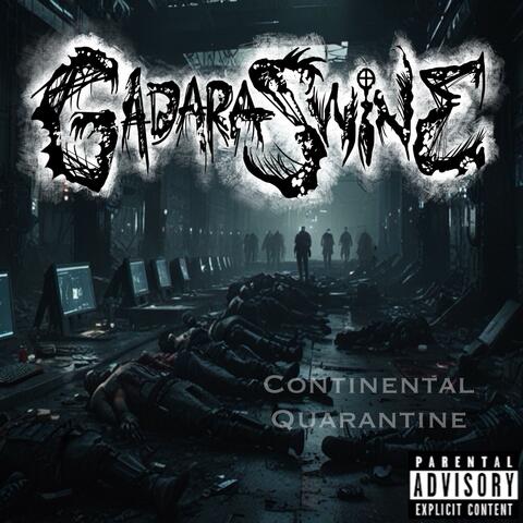 Continental Quarantine