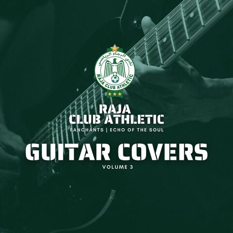 Raja Athletic Club Guitar Covers, Vol. 3
