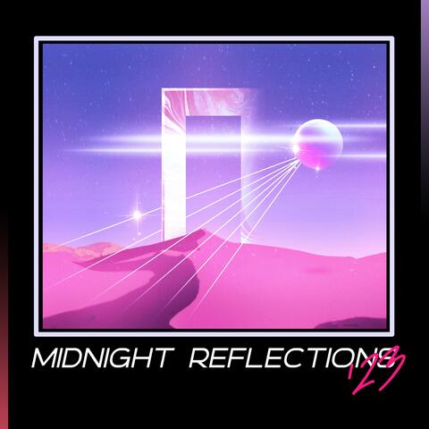 Midnight Reflections