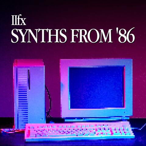 SYNTHS FROM '86