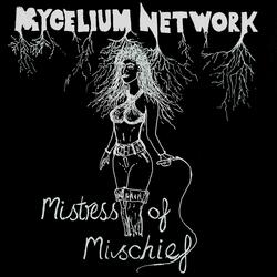 Mistress Of Mischief