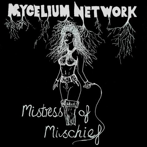 Mistress Of Mischief