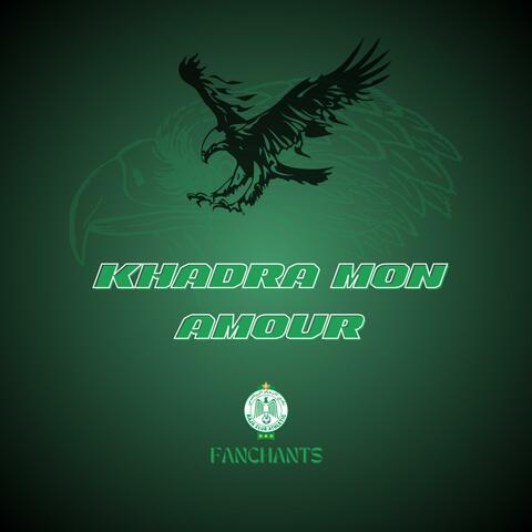 Khadra Mon Amour - الخضرا حبيبتي (Curva Sud)