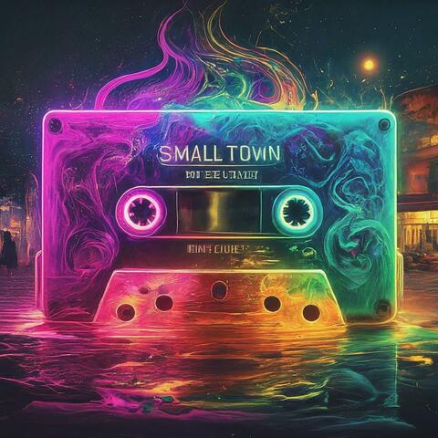 Small Town EDM