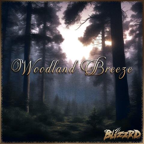 Woodland Breeze