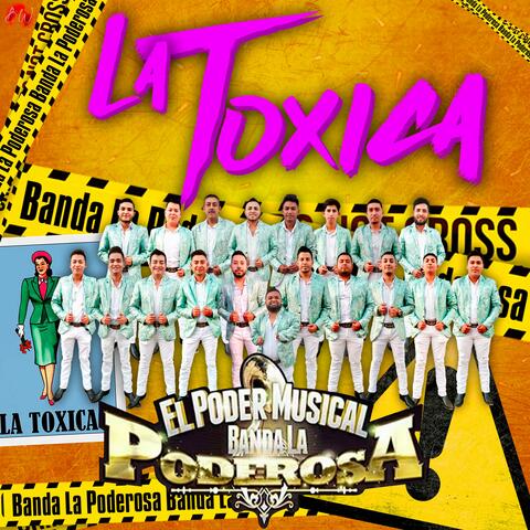 La Toxica