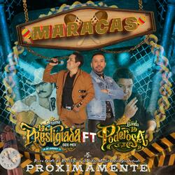 Maracas (feat. Banda La Prestigiada)