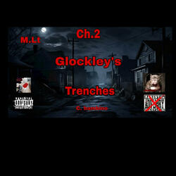 M.Lt Ch.2 Glockley's Trenches