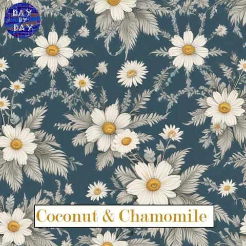 Coconut & Chamomile