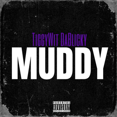 Muddy