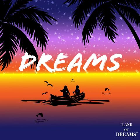Dreams