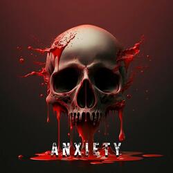Anxiety