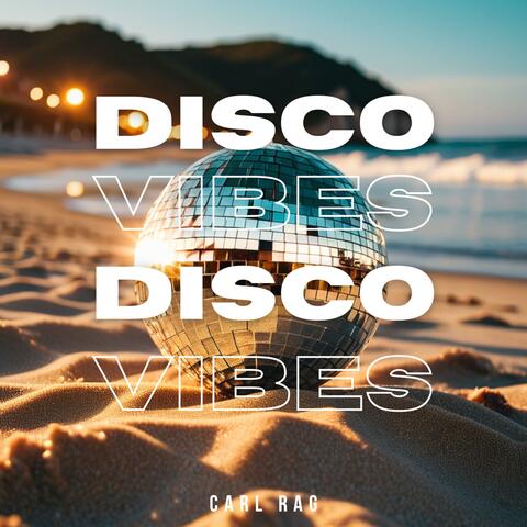 Disco Vibes