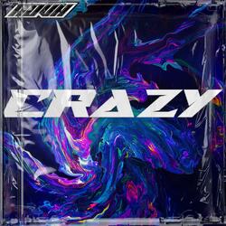 CRAZY