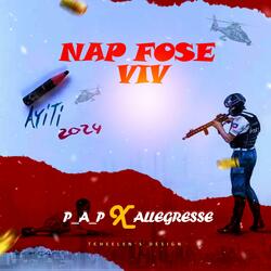 Nap fòse viv (feat. Allegresse)
