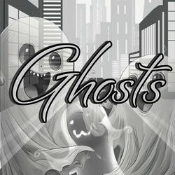 Ghosts