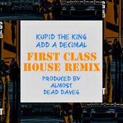 First Class (feat. Add a Decimal)