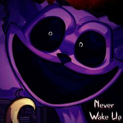 Never Wake Up (Poppy Playtime Catnap Song)