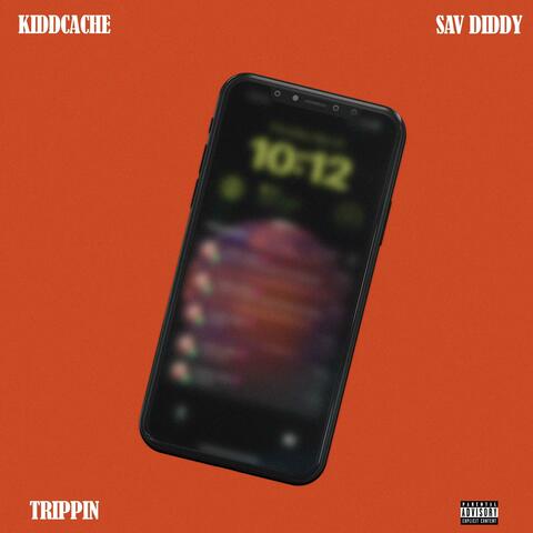 Trippin (feat. Sav Diddy)