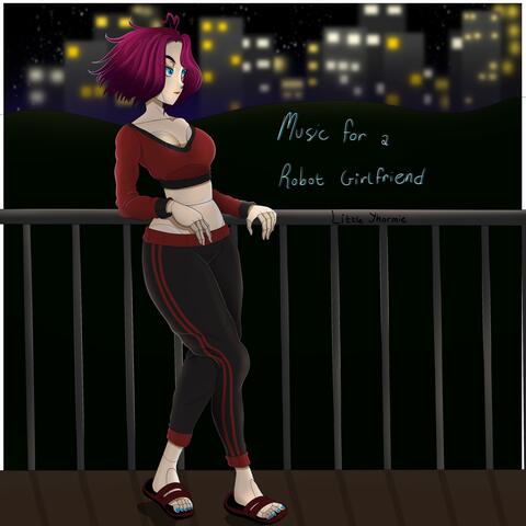 Music for a Robot Girlfriend