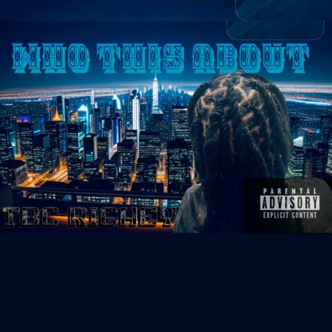 Who this about (feat. Zk Ziggy)