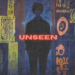 UNSEEN (feat. J Phi)