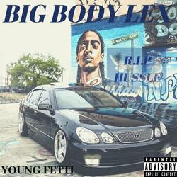 Big Body Lex