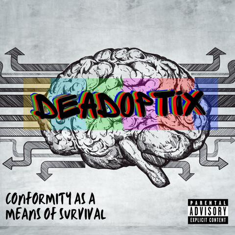 Conformity As A Means Of Survival