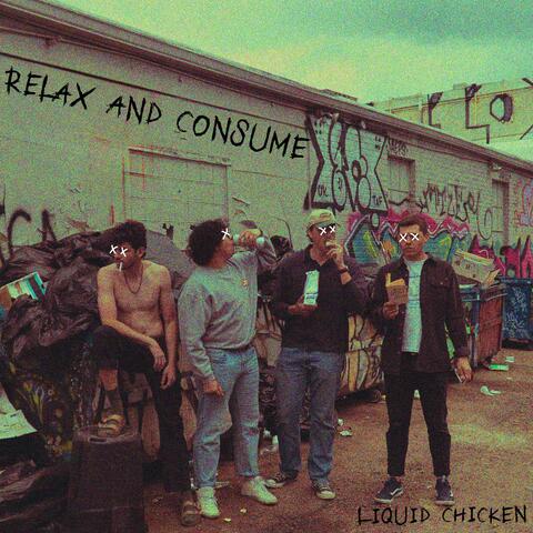 Relax And Consume
