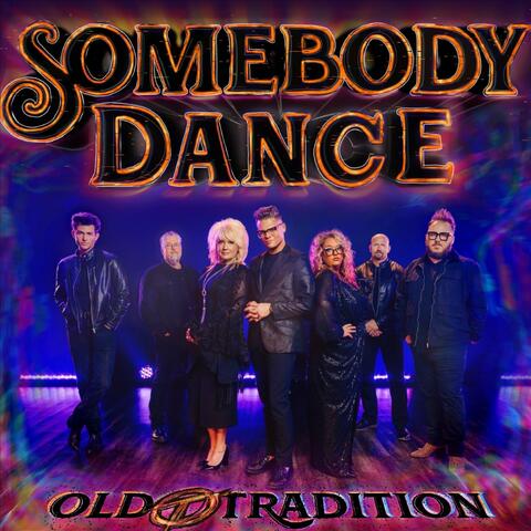 Somebody Dance