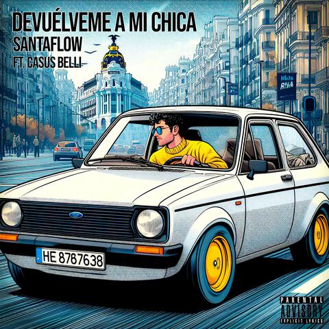 Devuélveme a mi chica (feat. Casus Belli)