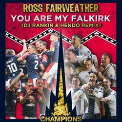 You Are My Falkirk (feat. Ross Fairweather)