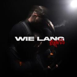 Wie lang