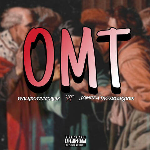 O.M.T (feat. Jamima TroubleVybes) [Remix]