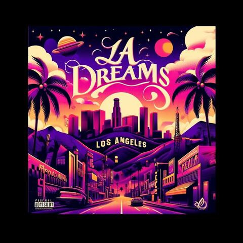 LA Dreams (feat. Lush One & Temper Beats)