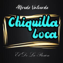 Chiquilla Loca