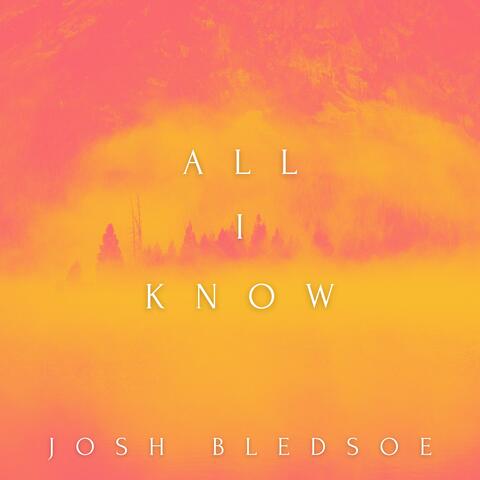 All I Know