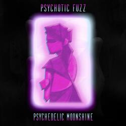 Psychedelic Moonshine