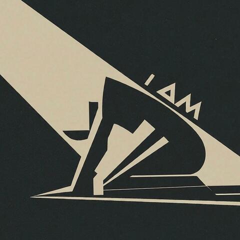 I AM
