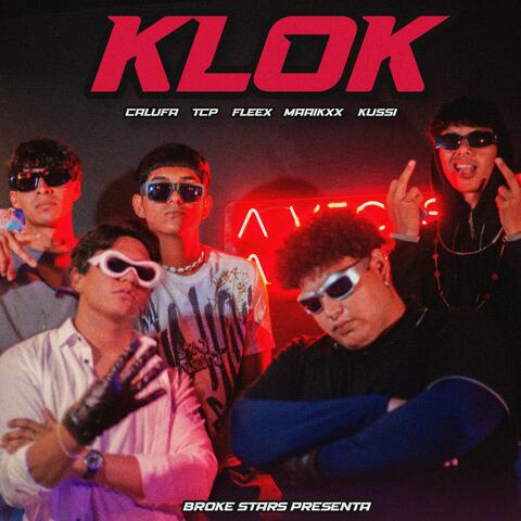 KLOK (feat. TCP, Kussi, Maaikxx & Said FLEXY)
