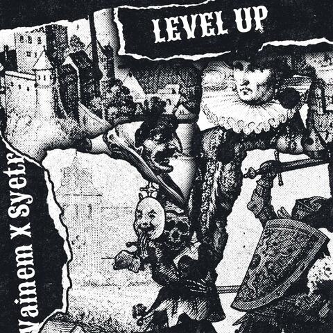 Level up (feat. SYETR RAPS)