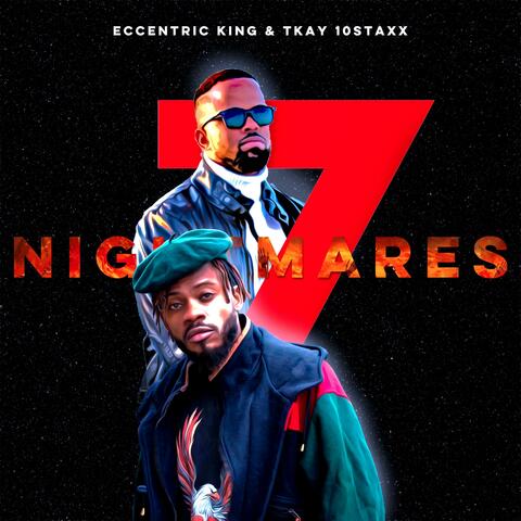 Nightmares (feat. Tkay 10Staxx)