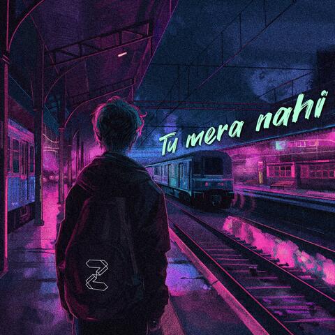 Tu Mera Nahi (feat. Nemesis)