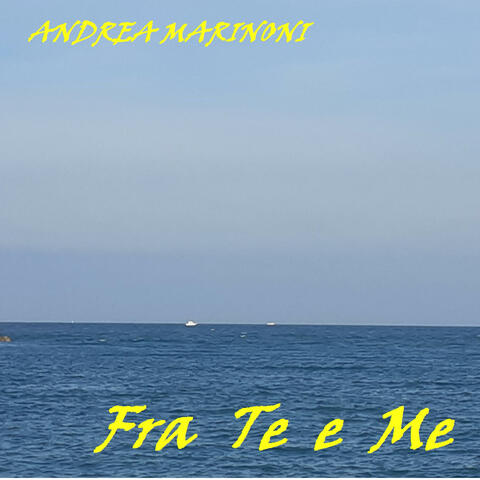 Fra Te e Me (Radio Edit)
