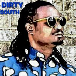 DIRTY SOUTH