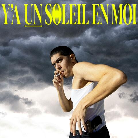 Y'A UN SOLEIL EN MOI