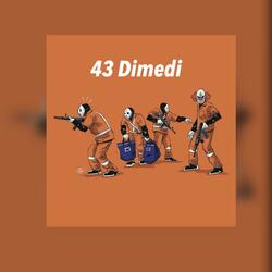43 Dimedi