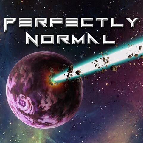 Perfectly Normal