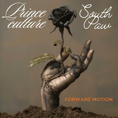Forward Motion (feat. Southp@w)